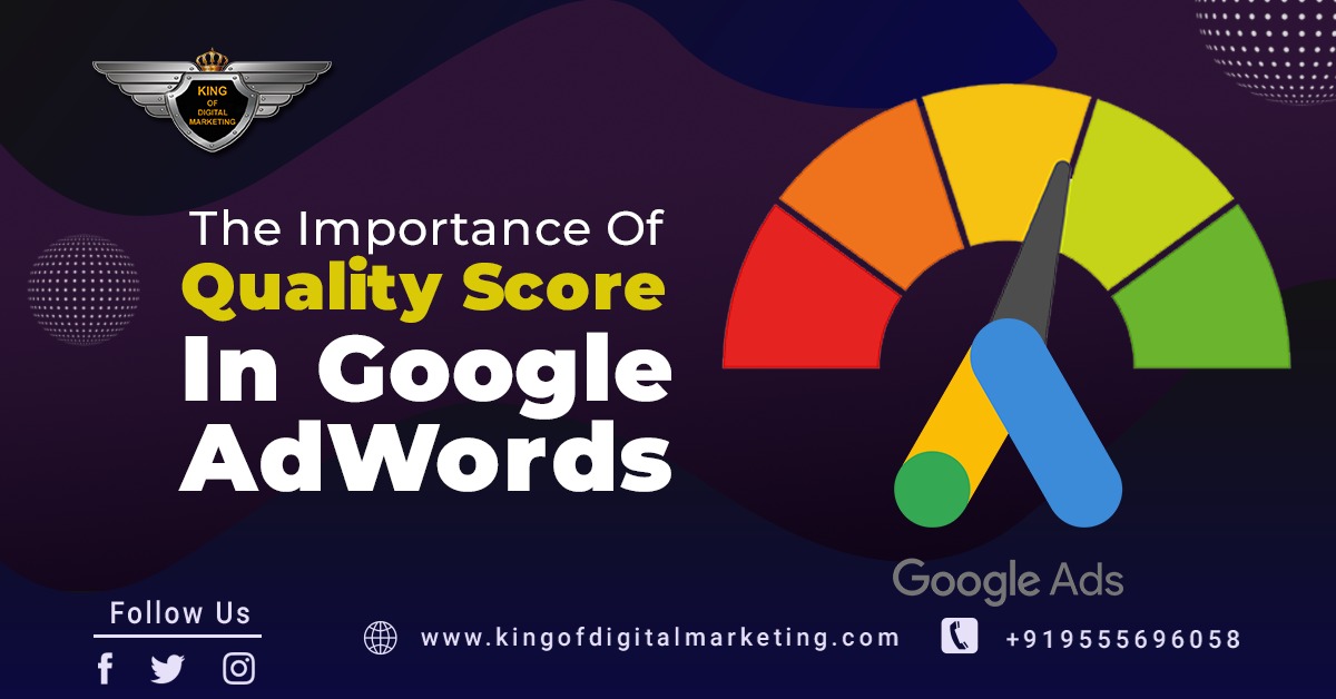 Importance Of Quality Score in Google AdWords